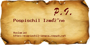 Pospischil Izméne névjegykártya